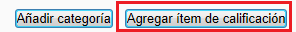 Cómo agregar un ítem de calificación de manera manual
